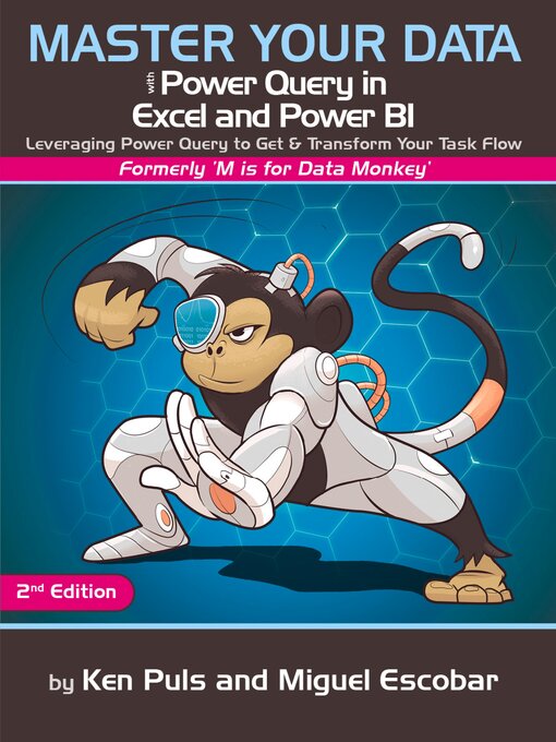 Title details for Master Your Data with Power Query in Excel and Power BI by Miguel Escobar - Available